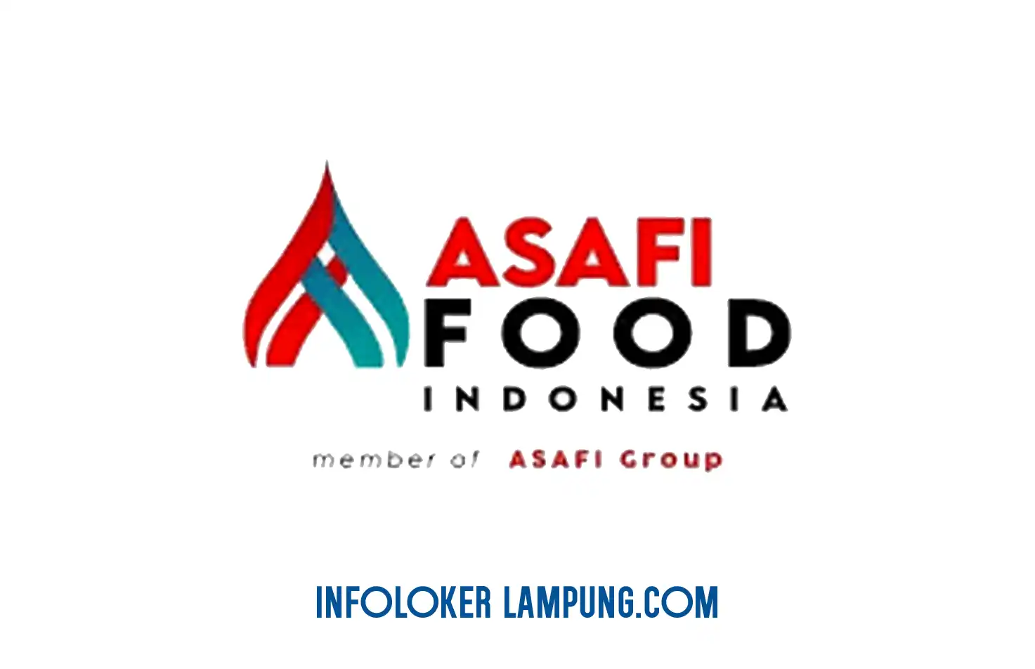 Loker Lampung terbaru ASAFI Food Indonesia posisi Kasir Metro 2026