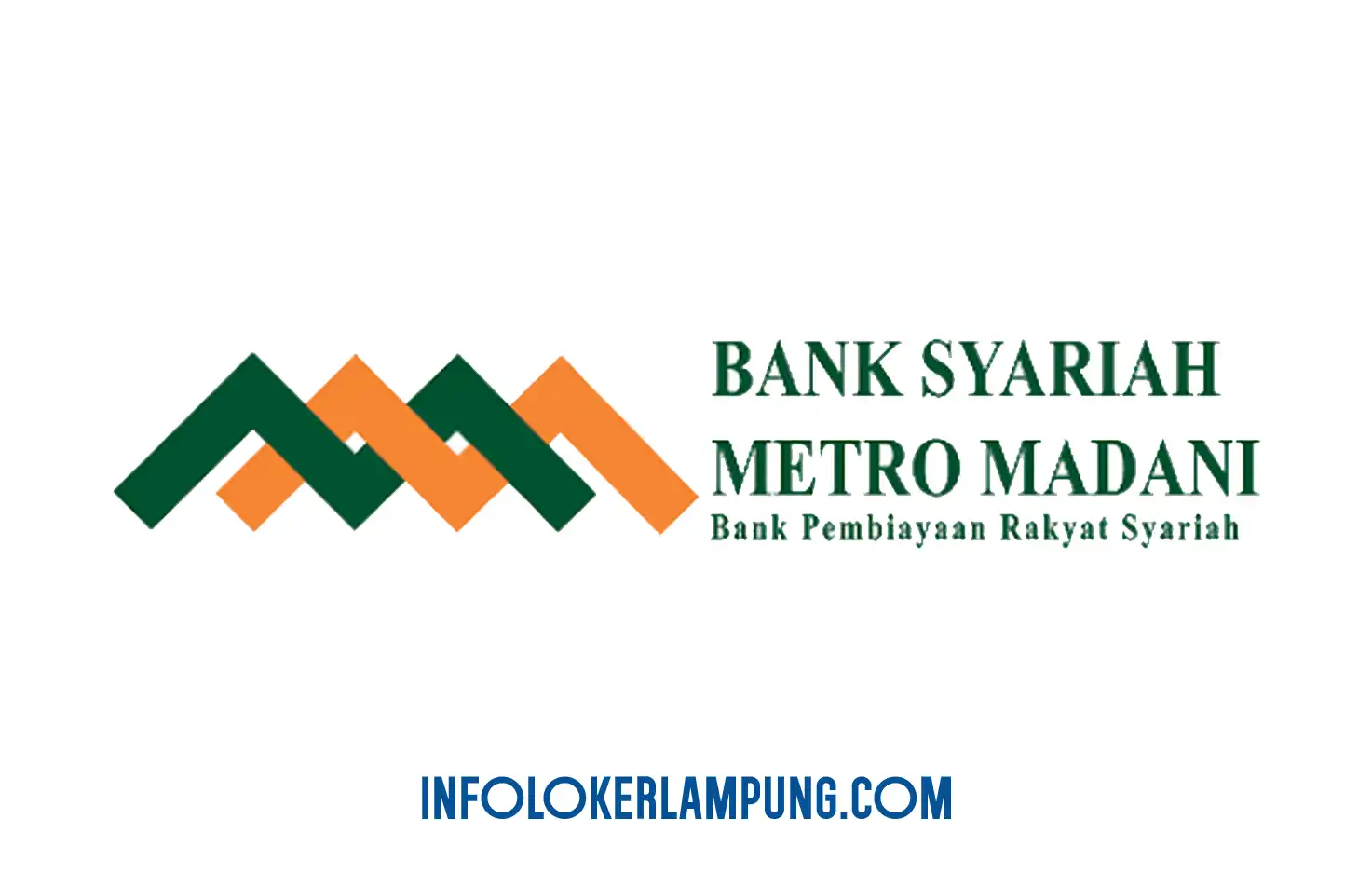Loker Lampung Terbaru Bank BPR Syariah Metro Madani Marketing 2026
