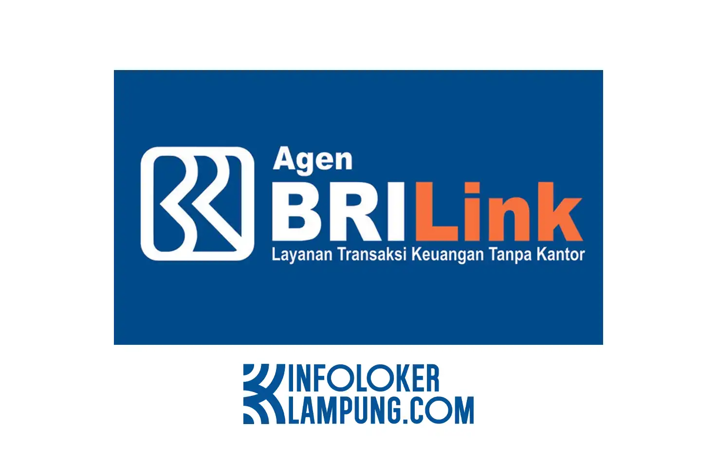 Lowongan Kerja Agen BRI Link Bandar Lampung Posisi Karyawati