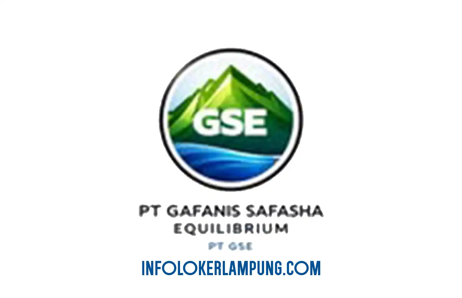 Loker Staf Akuntansi Bandar Lampung PT Gafanis Safasha Equilibrium