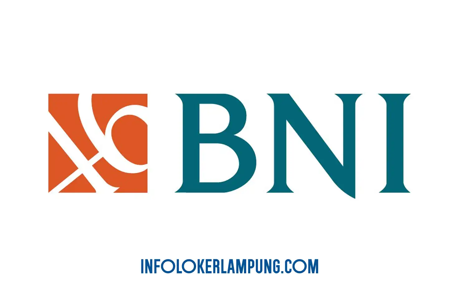 Loker Lampung Bank BNI KC Tanjung Karang General Sales 2026
