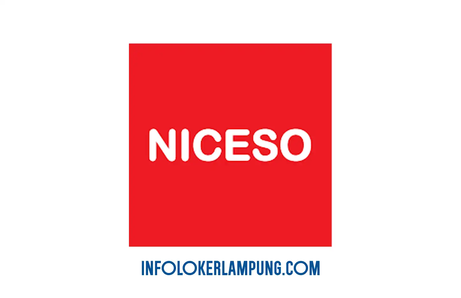 Loker Lampung Niceso Frontliner dan Crew Store Bandar Lampung 2026