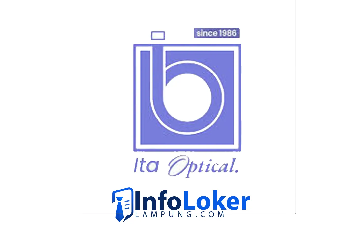 Loker Lampung Ita Optical Group