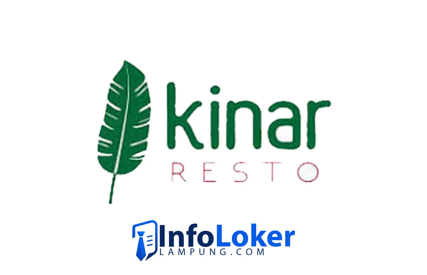 Loker Lampung Kinar Resto