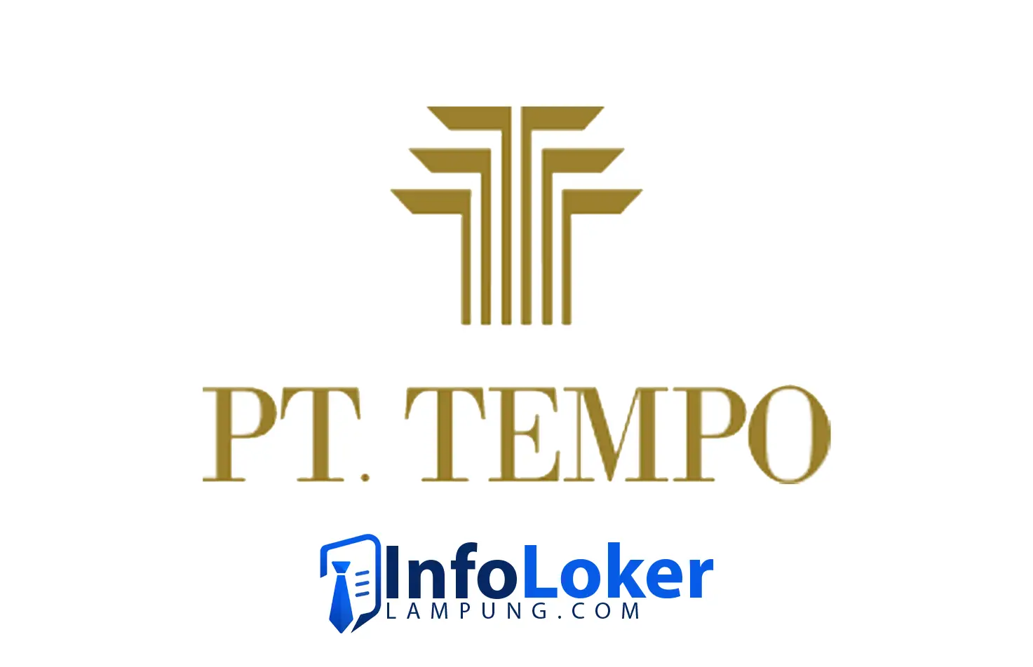 Loker Lampung PT Tempo