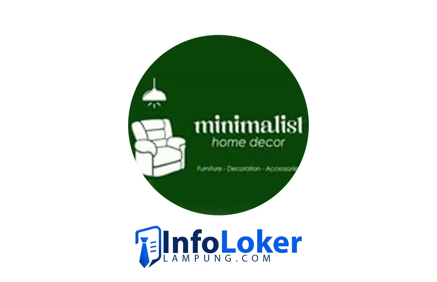 Lowongan Kerja Lampung Decor Minimalist