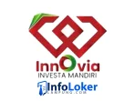 Lowongan Kerja PT InnOvia Investa Mandiri Lowongan Kerja PT InnOvia Investa Mandiri