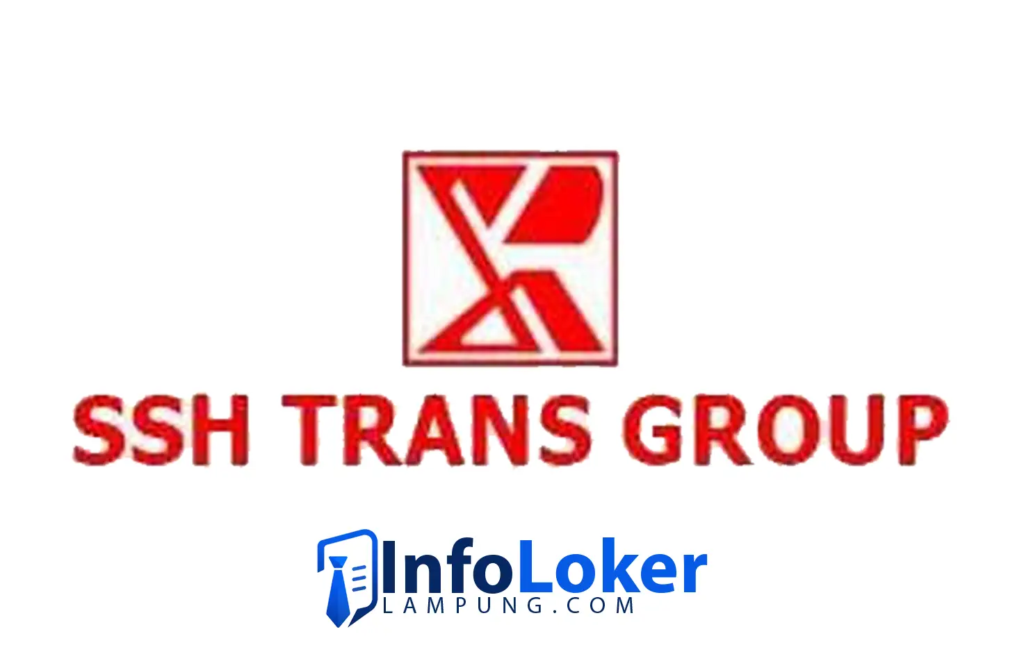 Loker Lampung Terbaru SSH Trans Group Posisi Admin Support Lulusan D3 S1