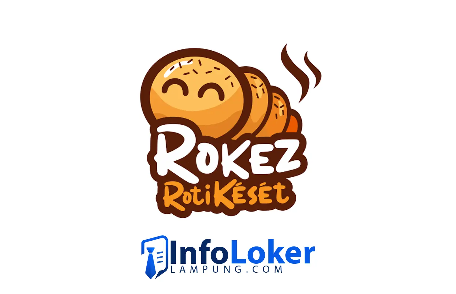 Loker Lampung Terbaru Rokez Roti Keset