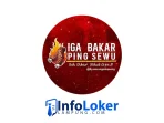 Loker Lampung Terbaru Iga Bakar Ping Sewu