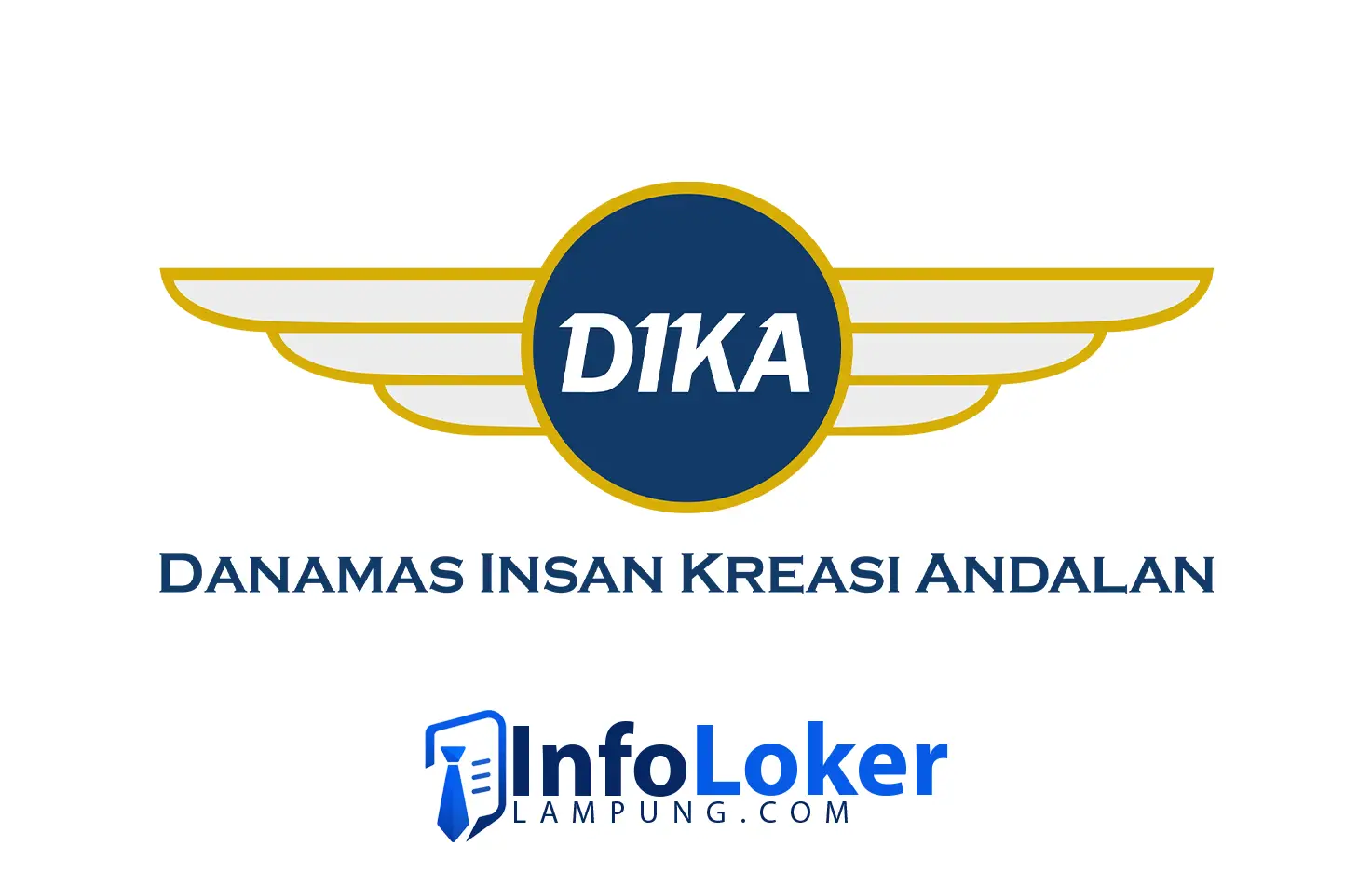 Lowongan Kerja Lampung PT Danamas Insan Kreasi Andalan (DIKA) Posisi Funding Officer 2026