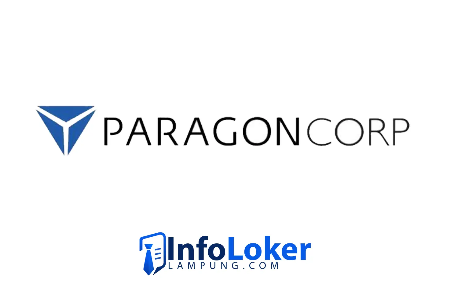 Lowongan Kerja Lampung ParagonCorp Posisi Operator Warehouse