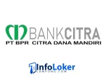 Loker Lampung Terbaru Bank Citra Loker Lampung Terbaru Bank Citra Posisi Analis Kredit, Remedial, Kepatuhan & AO